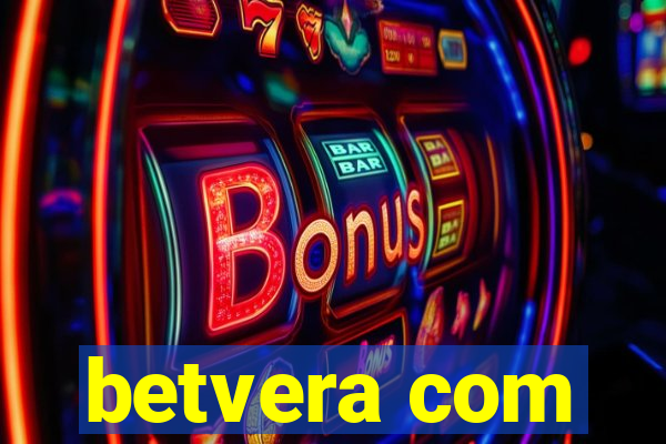 betvera com